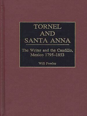 cover image of Tornel and Santa Anna